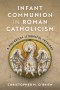 Infant Communion in Roman Catholicism