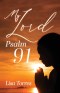 My Lord Psalm 91