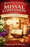 Roman Catholic Missal Companion for 2026: A Faithful Reference for Understanding Seasons, Readings, and Structured Worship