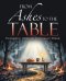 From Ashes to the Table