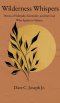 Wilderness Whispers : Poems of Solitude, Surrender, and the God Who Speaks in Silence