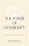 The Power of Generosity