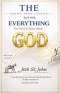The Teeny Tiny Little Book with Everything You Need to Know About God