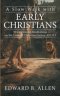 A Slow Walk with Early Christians: 90 Devotional Meditations on the Lives of Christians before AD 313