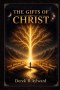 The Gifts Of Christ