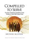 Compelled to Serve: The Story of American Assemblies of God Missions in Early 20th Century China