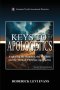Keys to Apologetics: Exploring the Mandate, the Mindset, and the Method of Christian Apologetics