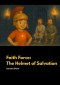The Helmet of Salvation - Faith Force