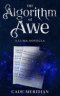 The  Algorithm of Awe: A Luma Story