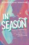 In Season:A 90-Day Devotional for Female Student Athletes to Build Faith, Strengthen Confidence, and Train a Growth Mindset