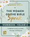 The Women of the Bible Speak Workbook, Volume 2