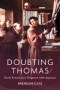 Doubting Thomas