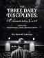 The Three Daily Disciplines: A Leadership Carol STUDY GUIDE