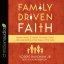 Family Driven Faith
