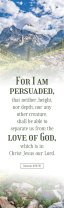 Inspirational Bookmark: For I Am Persuaded (Package of 25)