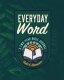 Everyday Word: A Two-Year Bible Journal