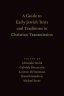 Guide to Early Jewish Texts and Traditions in Christian Transmission
