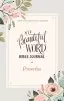 NIV Beautiful Word Bible Journal (Comfort Print): Proverbs-Softcover