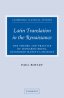 Latin Translation in the Renaissance