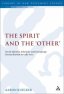 Spirit and the 'Other'