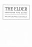 The Elder: Character and Duties