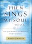 Then Sings My Soul Book 2