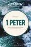 LifeChange 1 Peter (13 Lessons)