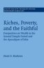 Riches, Poverty, and the Faithful
