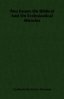 Two Essays On Biblical And On Ecclesiastical Miracles