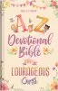 NLV The A to Z Devotional Bible for Courageous Girls