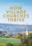 How Village Churches Thrive