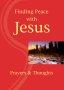 Finding Peace with Jesus