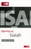 Opening Up: Isaiah