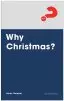 Why Christmas? Expanded Edition