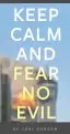 Keep calm and fear no Evil - Tract