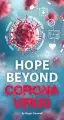 Hope Beyond the Coronavirus