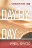 Day by Day: A Journey into the Bible
