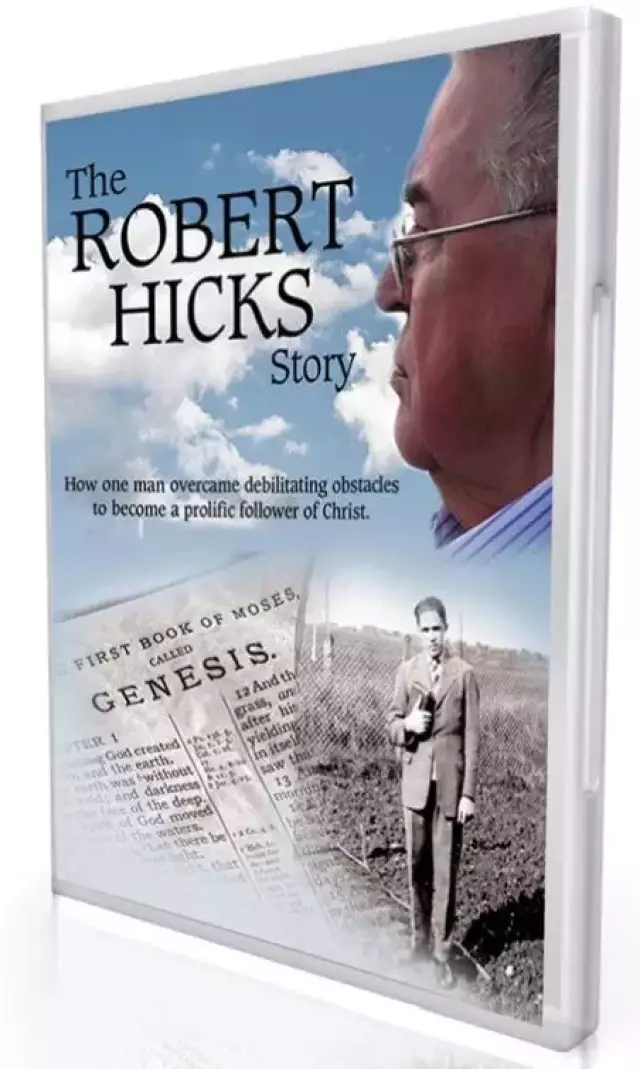 The Robert Hicks Story