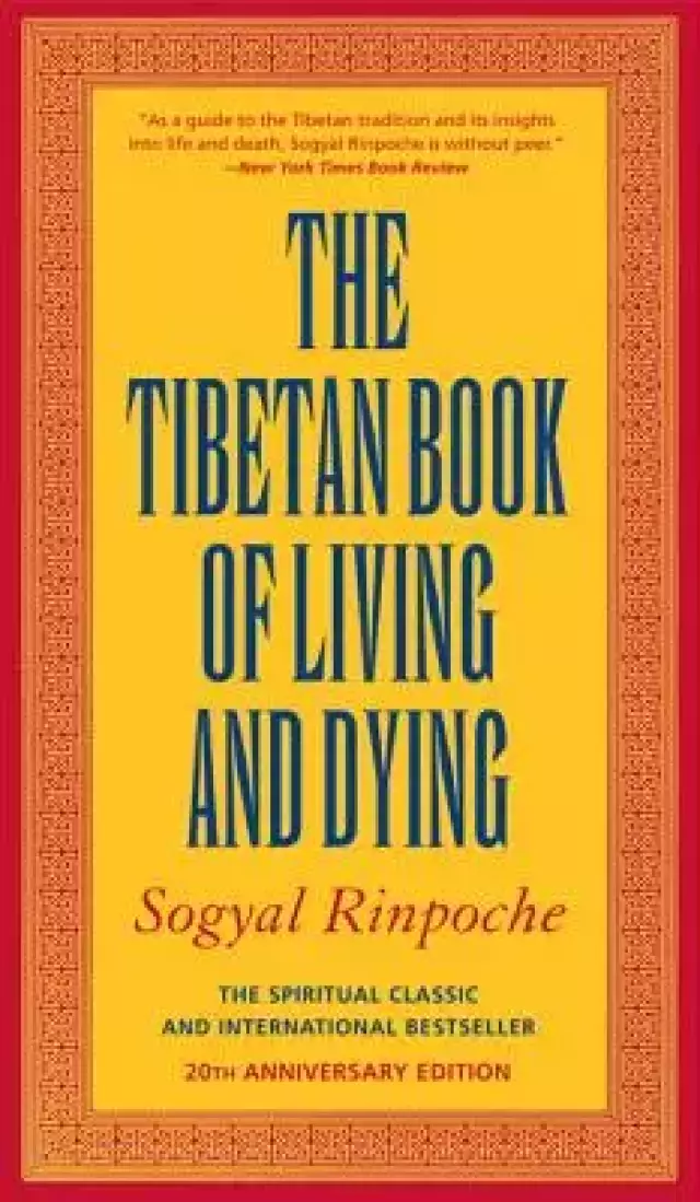 Tibetan Book Of Living And Dying