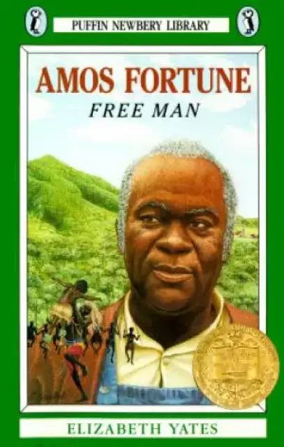 Amos Fortune : Free Man