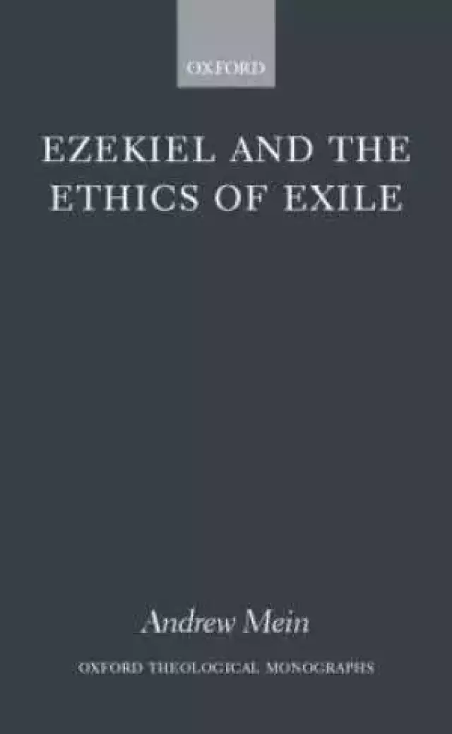 Ezekiel And The Ethics Of Exile
