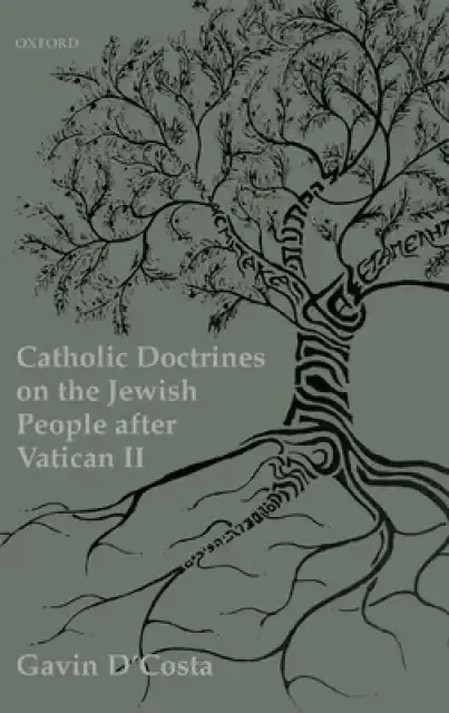 Catholic Doctrines on Jews After the Second Vatican Council