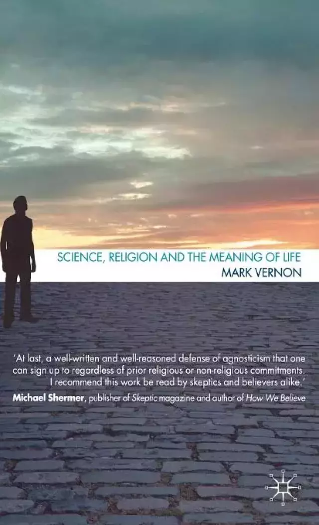 Science, Religion, And The Meaning Of Life