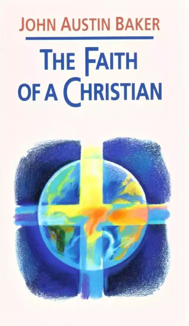 The Faith of a Christian