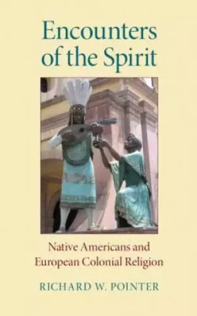 Encounters of the Spirit