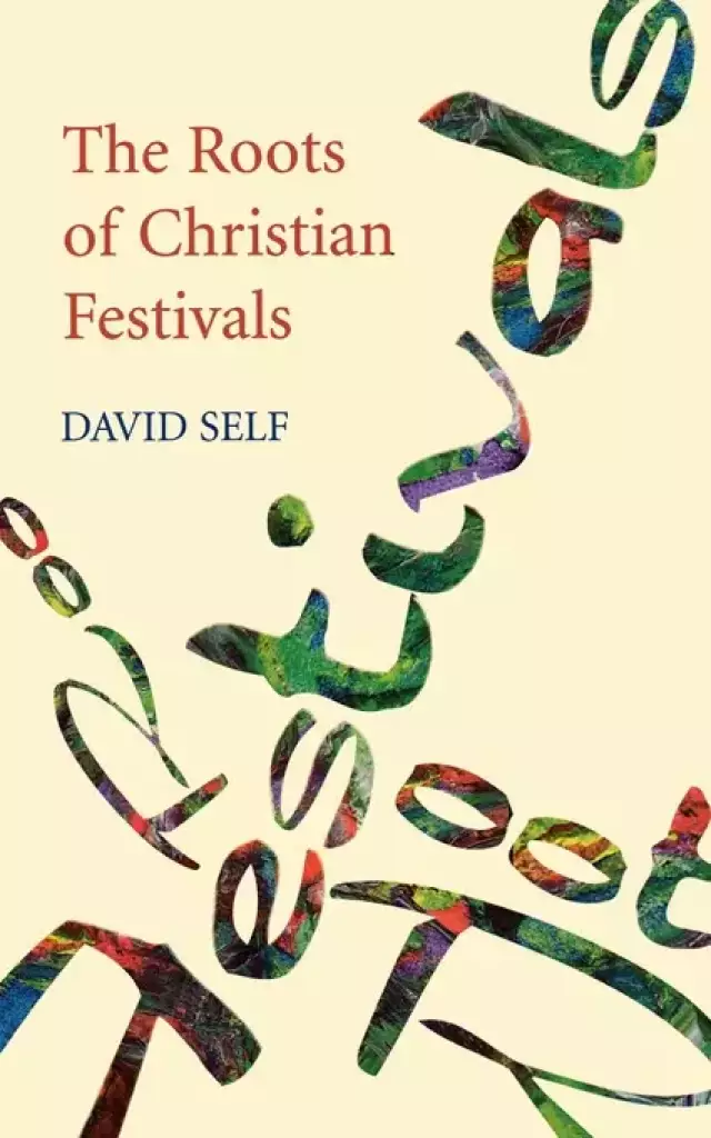 Roots of Christian Festivals