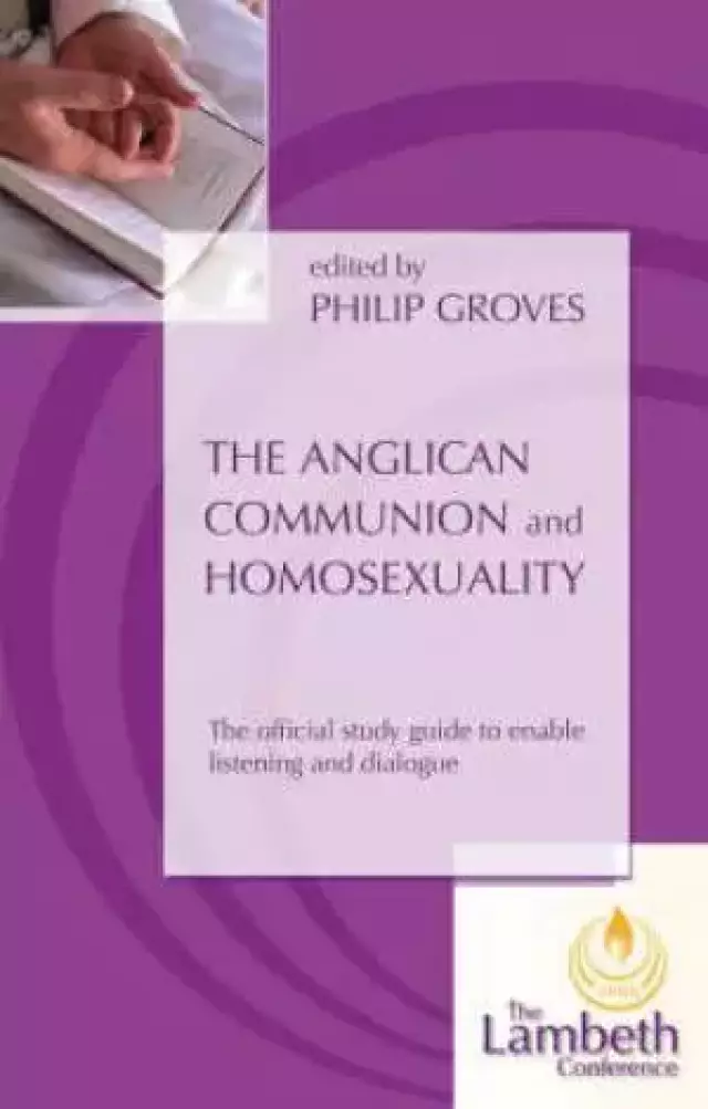 The Anglican Communion And Homosexuality