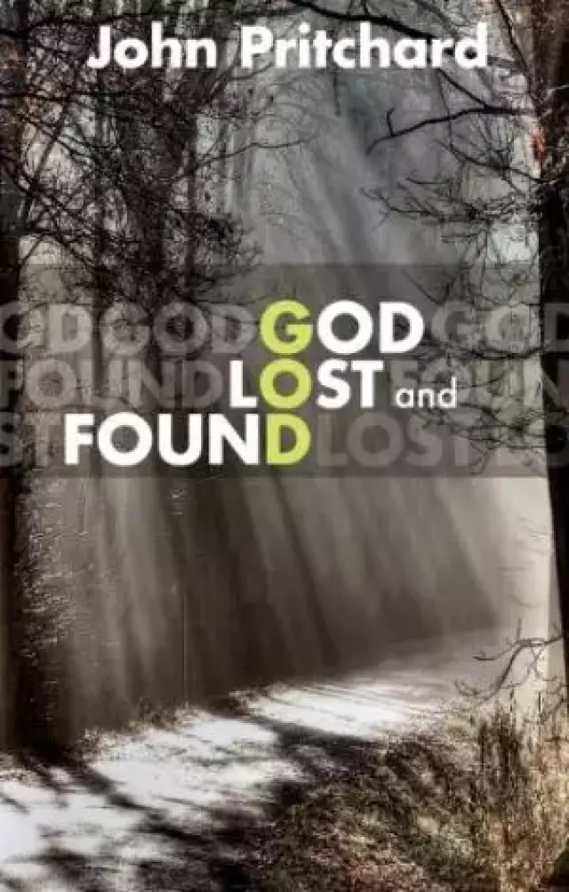 God Lost and Found