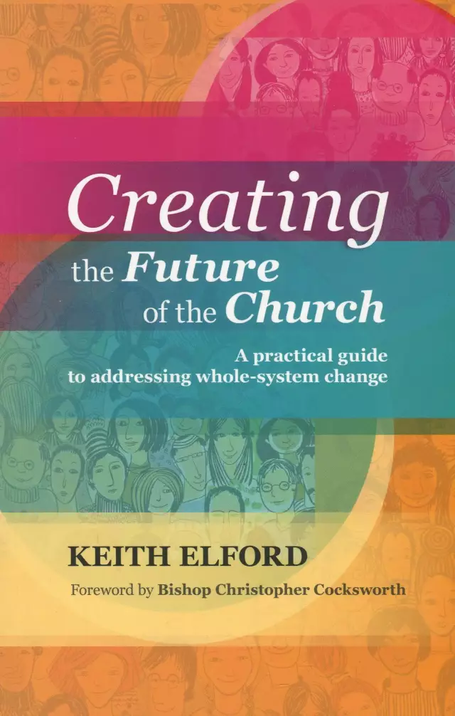Creating the Future of Church