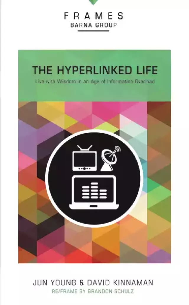 The Hyperlinked Life